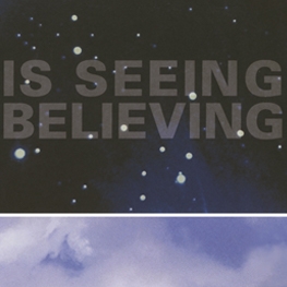 Is seeing believing? 