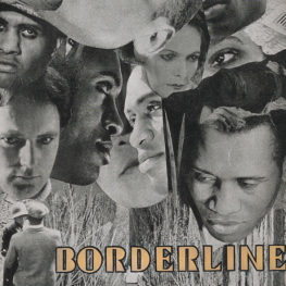 Movie Poster for film Borderline. Photo-collage of actors in the film. Yellow text reads Borderline