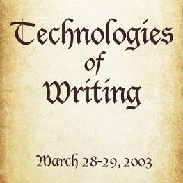 Technologies of Writing from Classical Antiquity to Early Modern Europe Poster