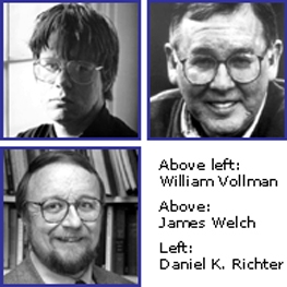 Photos of William Vollman, James Welch, Daniel K. Richter