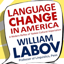 William Labov_Language Change_Poster